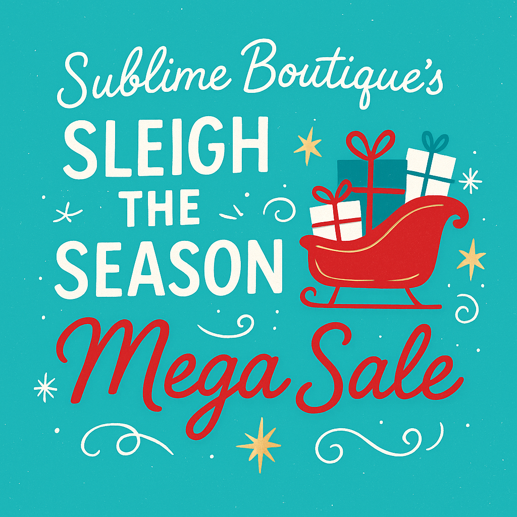 It's Time for Our Sleigh the Season Mega Sale, and YOU Don't Want to Miss It!
