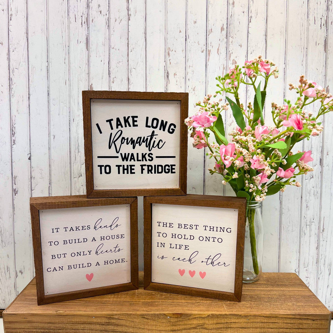 6x6 The Best Thing To Hold Onto Romantic Valentine's Decor
