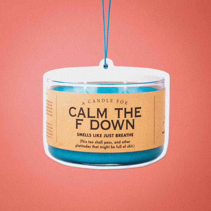 Calm the F Down Air Freshener | Funny Car Air Freshener