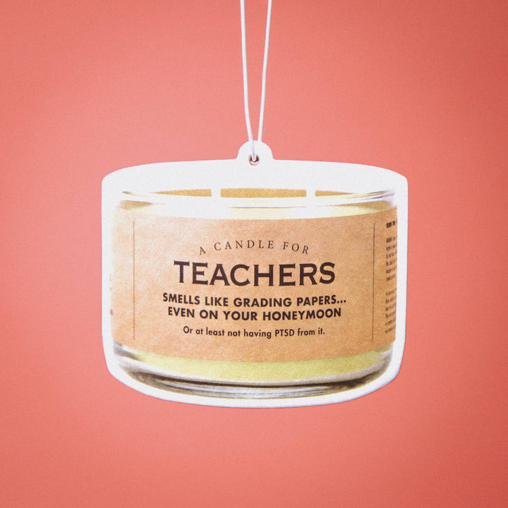 Teachers Air Freshener | Funny Car Air Freshener