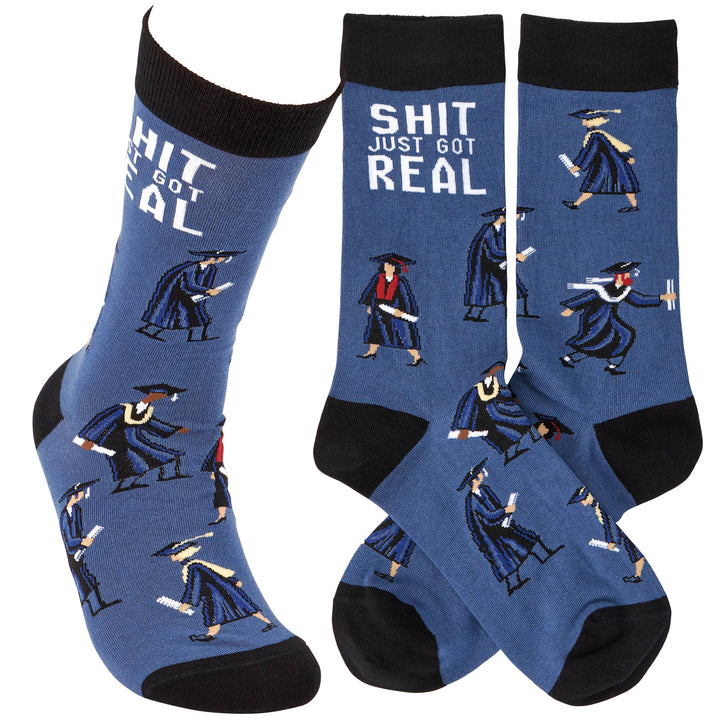 Just Got Real Socks