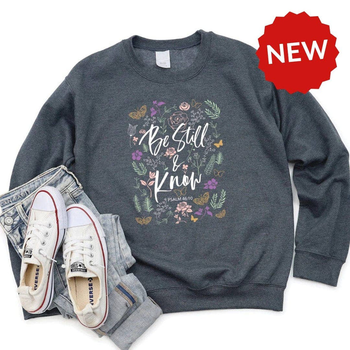 Be Still & Know Graphic Sweatshirt