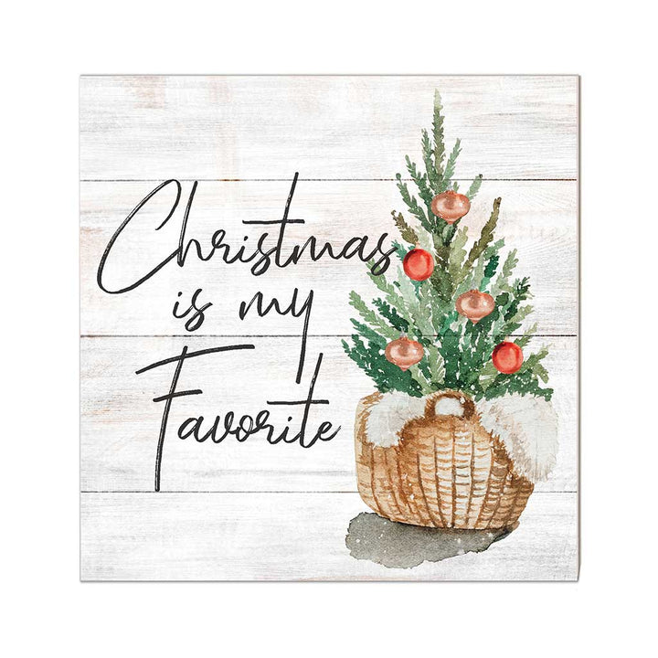 10x10 Christmas Is My Favorite Christmas Tree Sign Christmas Decor