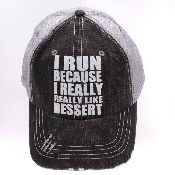 I Run Because I Really Like Dessert Trucker Cap - Distressed Grey