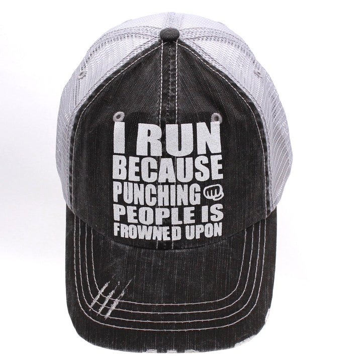 I Run Because Punching People is Frowned Upon Trucker Cap - Distressed Grey