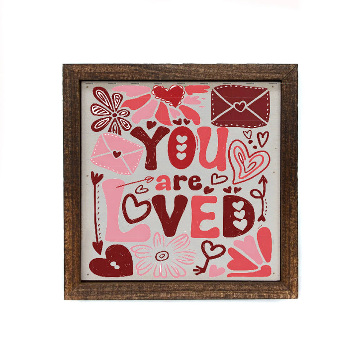 You Are Loved Valentines Day  Home Decor - Valentine Gifts