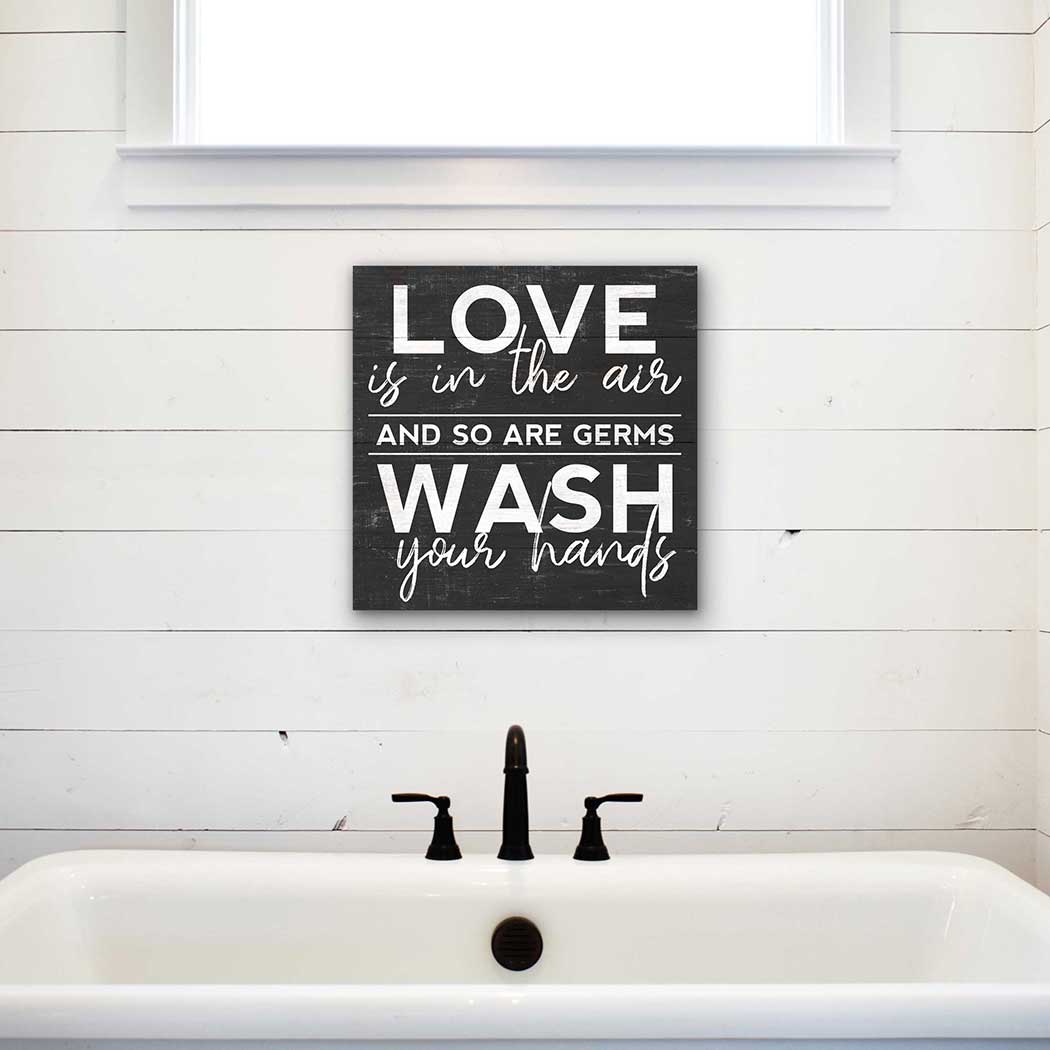 10x10 Wash Your Hands Love and Germs