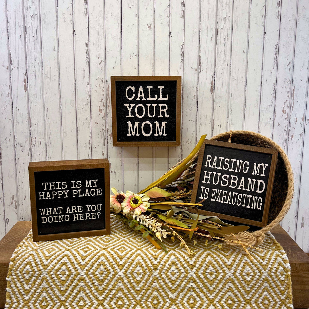 6x6 Raising My Husband Rustic Farmhouse Decor Sign