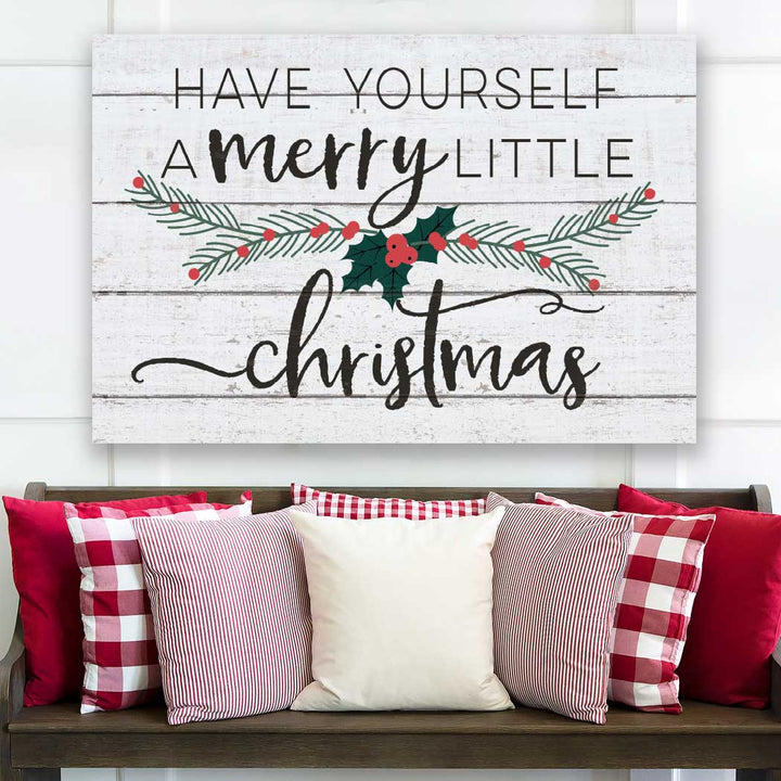 34x23 Have Yourself A Merry Little Christmas Whitewash Sign