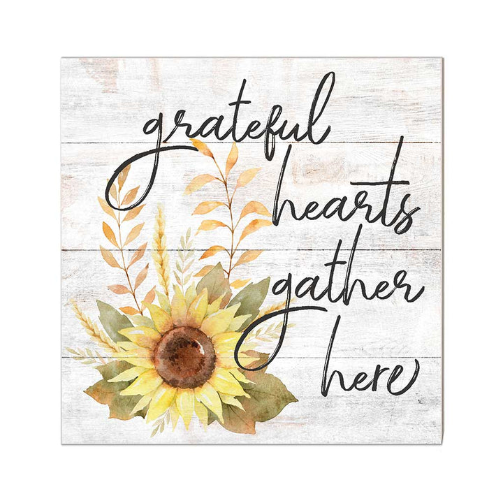 10x10 Grateful Hearts Gather Sunflower Sign