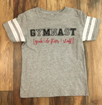 Gymnast, Yeah I Do Flips & Stuff - Light Grey (Youth XS)