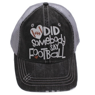 Did Somebody Say Football Trucker Cap - Distressed Grey